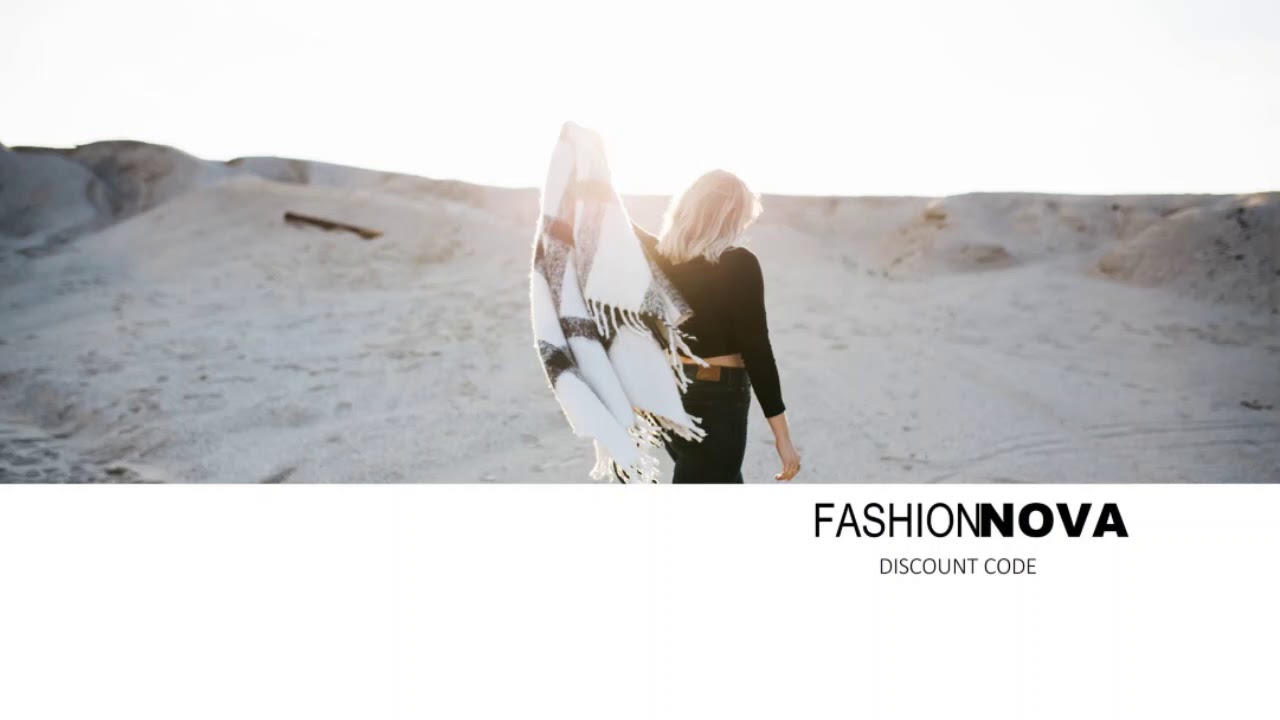 30 Fashion Nova Discount Code YouTube