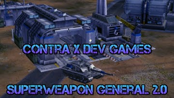 C&C Generals Contra X Developer Build Games - Marakar vs dce #25 Ft. NEW  Superweapon General
