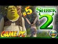 Shrek 2 PC Gameplay parte #5 - PEDIDO