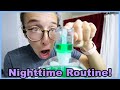 My Current Nighttime Routine!