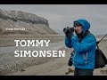 Tommy Simonsen - Portrait of a Photographer