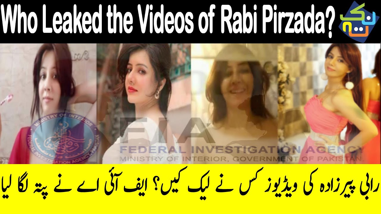 Rabi Pirzada Video Leaked Scandal solved by FIA | Nuktaa - YouTube