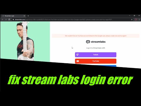 how to solve stream labs login error