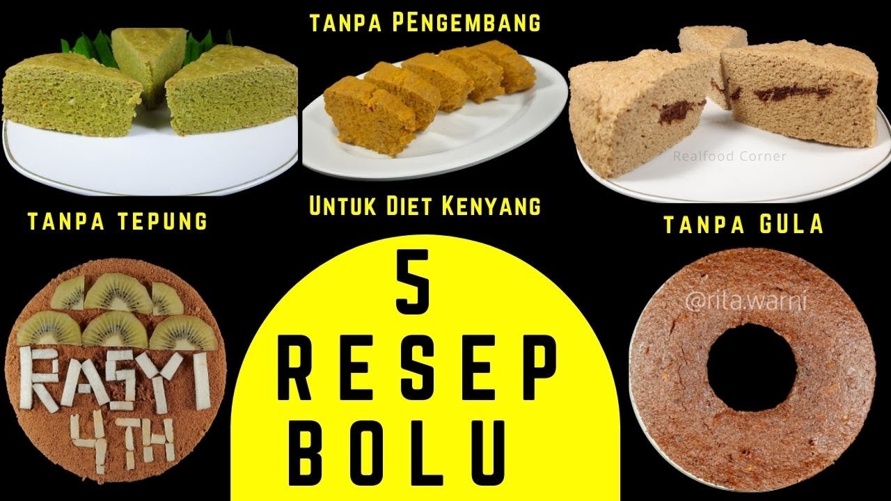 5 Resep Bolu Tanpa Gula, Tepung, Dan Pengembang Untuk Diet Kenyang - Youtube 5 Resep Bolu Tanpa Gula, Tepung, Dan Pengembang Untuk Diet Kenyang - Youtube
