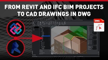 From Revit and IFC BIM projects to CAD drawings in DWG