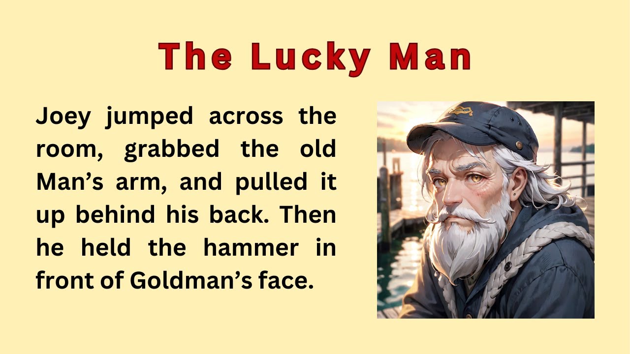 Learn english through story level 4 the lucky man learn english
