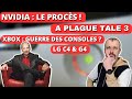 NVIDIA : procès rocambolesque 🤣 OLED LG G4 😱 UBISOFT et les pubs 🤔
