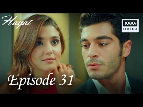 Hayat - Episode 31 (English Subtitle)