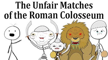 The Unfair Matches of the Roman Colosseum