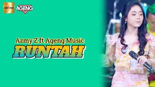 Azmy Z ft Ageng Music - RUNTAH dan Terjemahan (Video Lirik) || By Music Lirik