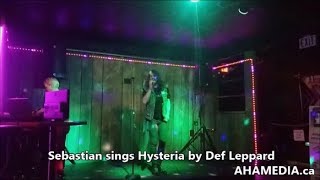 Sebastian sings Hysteria by Def Leppard