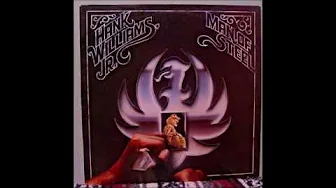 01. Man of Steel - Hank Williams Jr. - Man of Steel 01. Man of Steel - Hank Williams Jr. - Man of Steel