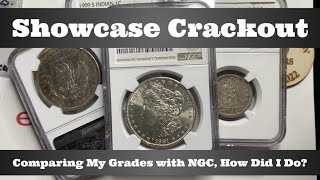 Showcase Crackout - Comparing My Grades With Ngc, How Did I Do?