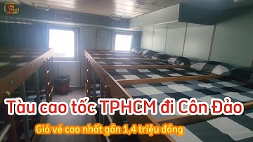 Khám phá tàu cao tốc từ TP Hồ Chí Minh đi Côn Đảo sẵn sàng chở khách từ ngày 29/3 | Saigon Now
