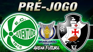 JUVENTUDE x VASCO AO VIVO Campeonato Brasileiro - Narração