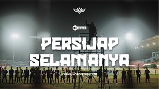 PERSIJAP SELAMANYA - CURVA NORD SYNDICATE