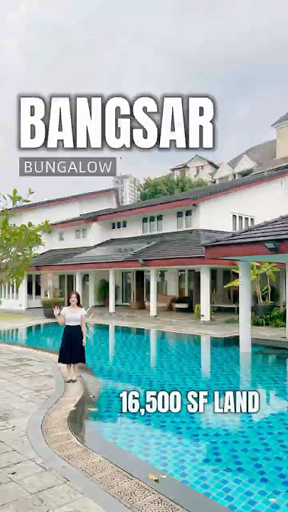 🇲🇾Bungalow with 16,500 sf land @ Bangsar🏡