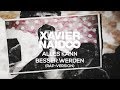 Xavier Naidoo feat. Megaloh - Alles kann besser werden (Rap-Version) [Official Video]