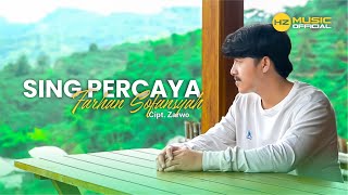 SING PERCAYA - FARHAN |   Music Pop Sunda