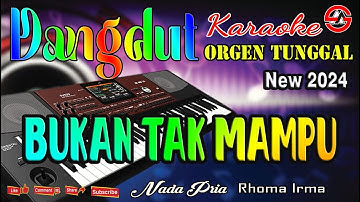 Bukan Tak Mampu - Karaoke (Nada Pria) Dangdut Orgen Tunggal || Album Lawas Mirnawati