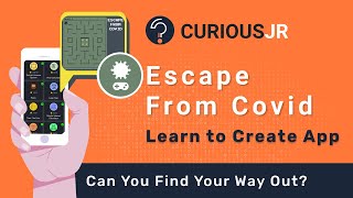 Escape From Covid | Create an Game and Run away from Corona Virus | CuriousJr screenshot 3