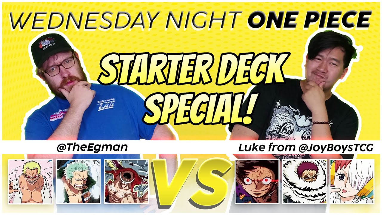 Wednesday Night One Piece Card Game OP08.5 Starter Deck Special with Luke from @JoyBoysTCG
