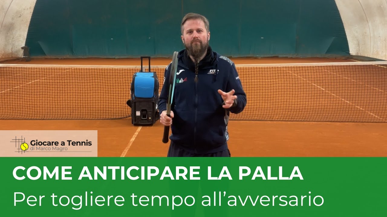Come Anticipare la Palla per Togliere Tempo all'Avversario