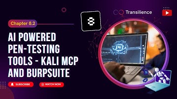 Chapter 8.2 AI Powered Pen-Testing Tools - Kali MCP and BurpSuite MCP