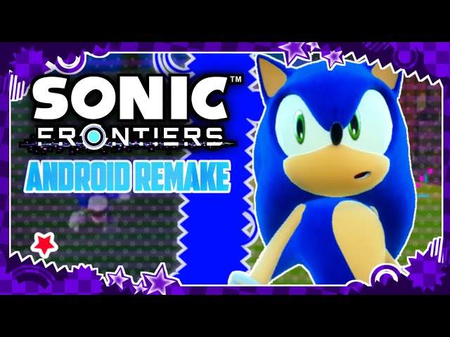 SONIC FRONTIERS Mobile Android Game Latest Version APK Download - GDV