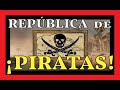 PIRATAS DEL MAR CARIBE, NASSAU REPÚBLICA DE PIRATAS