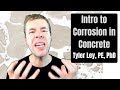 Intro to corrosion in concrete