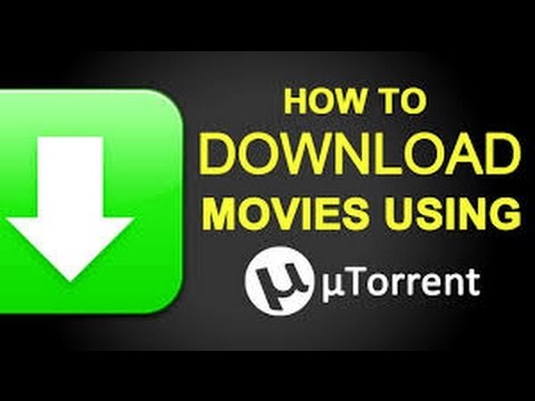 how-to-download-movies-using-utorrent
