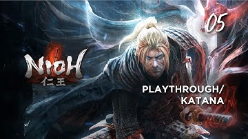 Nioh Remastered PS5 Katana Walkthrough Part 5 – Deep in the Shadows 2 | Solo Savanna [No Commentary]