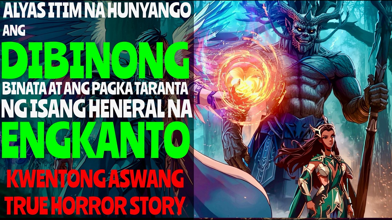 ANG DIBINONG BINATA AT ANG PAGKA TARANTA NG ISANG HENERAL NA ENGKANTO | PINOY HORROR STORY