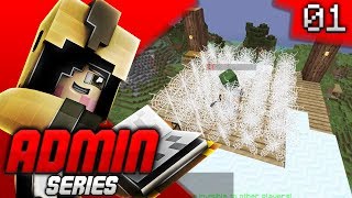 CAUGHT TROLLING!!! // Minecraft Admin Series [1]