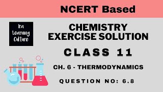 Class 11 Chemistry NCERT Solutions | Example 6.8 | Thermodynamics