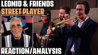 "Street Player" (Chicago Cover) by Leonid & Friends, Reaction/Analysis by Musician/Producer