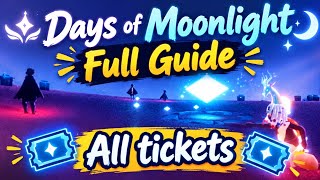 ULTIMATE DAYS OF MOONLIGHT GUIDE🌙 ALL TICKETS + FULL SHOWCASE OF ITEMS!