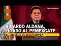 Ricardo Aldana, ligado al Pemexgate y acusado de abusos, busca liderar a petroleros