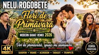 ❤️ Flori de Primăvară ❤️ | Modern Banat Remix 2026 (Official Music Video 4K)