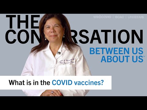 What is in the COVID vaccines? Yvonne Maldonado, MD