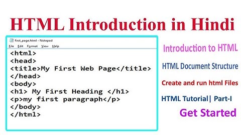 HTML Introduction in Hindi | HTML Tutorial for Beginners | PART 1