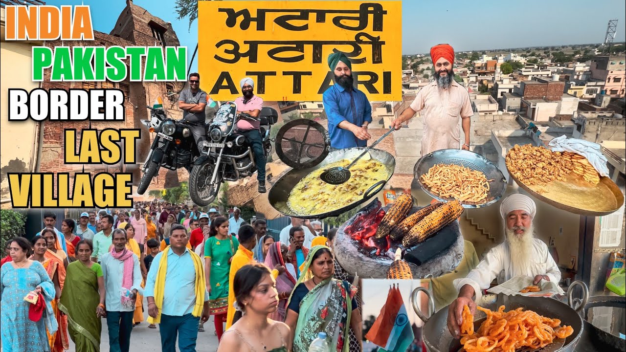 India Pakistan Border Last Village Attari | Punjabi Village Street Food | Amritsar Street Food