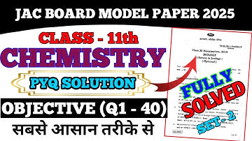 JAC Board Class 11 Chemistry Previous Year Question Paper Solutions || #class11thchemistry pyq mcq