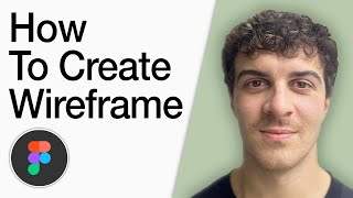 How To Create Wireframe In Figma (Full 2025 Guide)