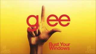 Bust Your Windows | Glee [HD FULL STUDIO]