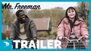 Mr. Freeman | Trailer