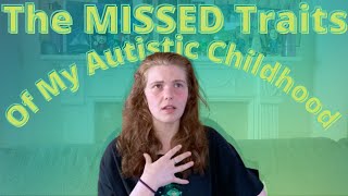 Autistic Traits Missed in my Childhood! - Learning to be Autistic Episode 17