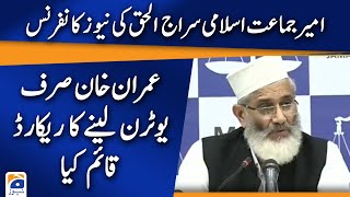 Jamaat-e-Islami leader Siraj ul Haq Important News Conference - GEO NEWS - 5 August 2022