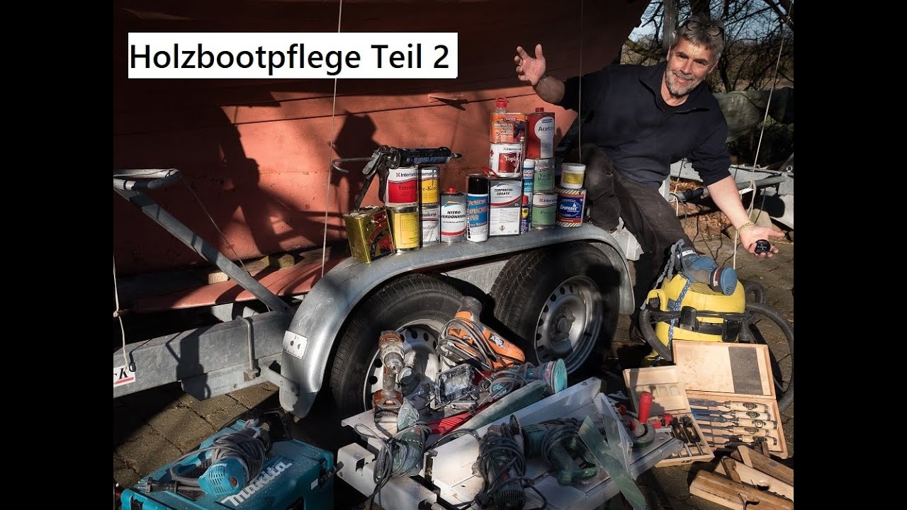 #Holzboot Holzbootpflege Teil 2. Die Produkte zur Bearbeitung der Oberfläche